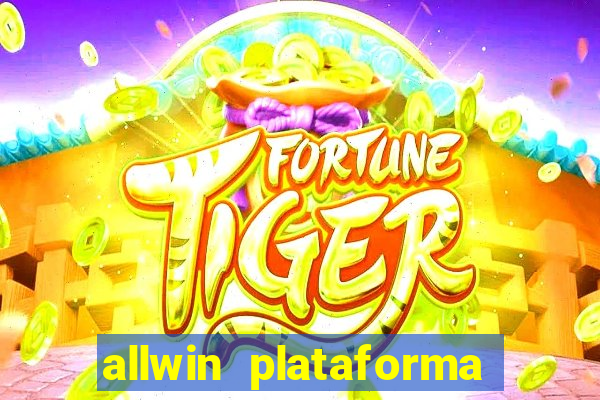 allwin plataforma de jogos